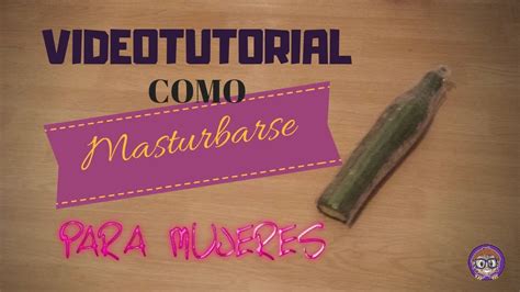 como masturbarme soy mujer|Cómo Masturbarme Sola: Una Guía Completa y。